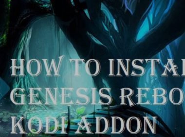 How to Install Genesis Reborn Kodi 19 Addon