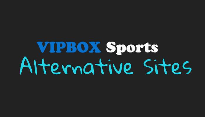 vipbox sports alternatives