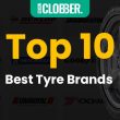 Top 10 Best Tyre Brands