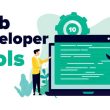 Web Developers Tools