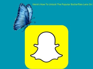 Here's How To Unlock The Popular Butterflies Lens On Snapchat