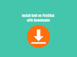 How to Install Kod on Firestick with Downloader Code