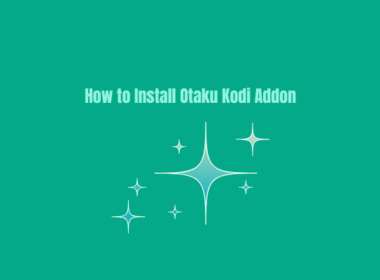 How to Install Otaku Kodi Addon for Free Anime