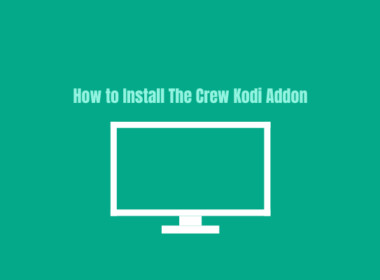 How To Install The Crew Kodi Addon on Any Device